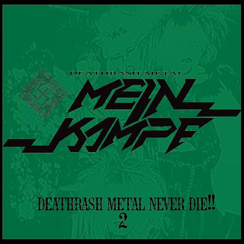 mein_kampf-DEATHRASH METAL NEVER DIE2