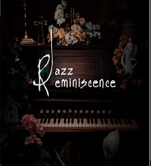 Jazz　Reminiscence