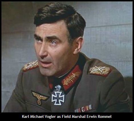 Karl Michael Vogler as Field Marshal Erwin Rommel